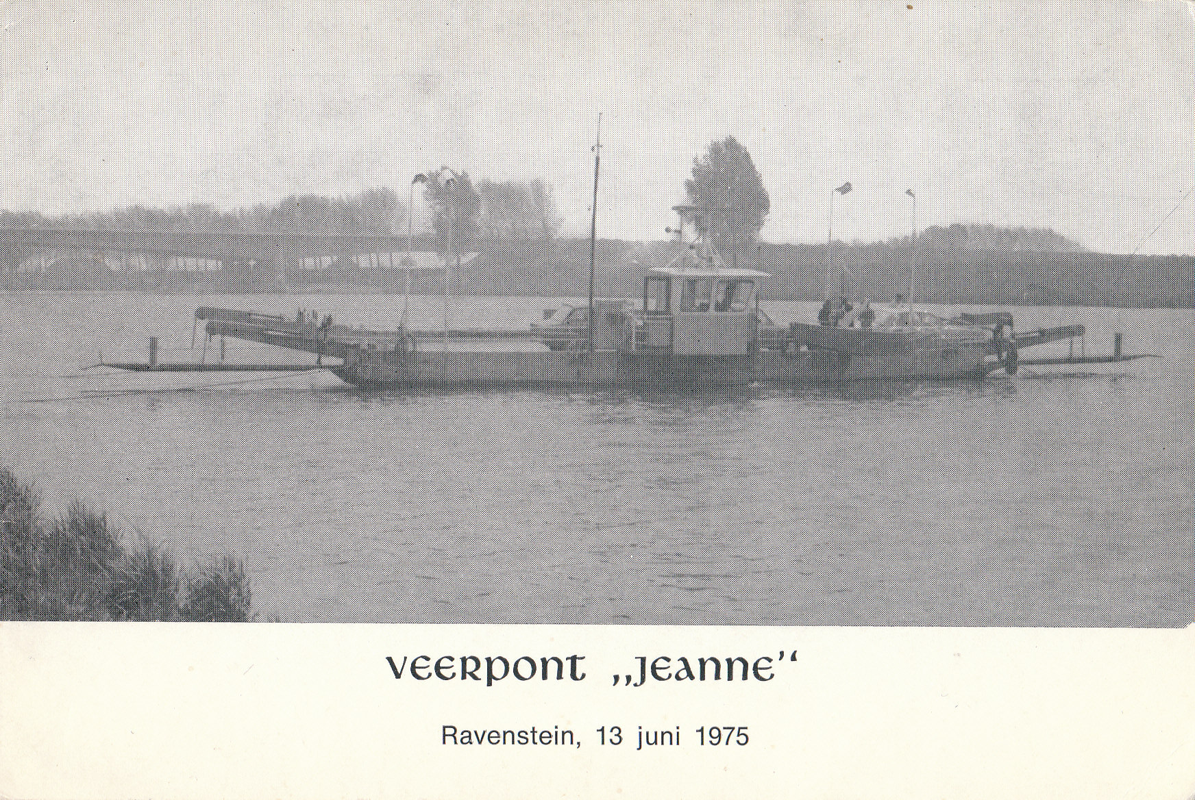 Huisseling.nl; Afscheid van veerpont Jeanne. Toegangskaart voor de laatste vaart op 13 juni 1975.